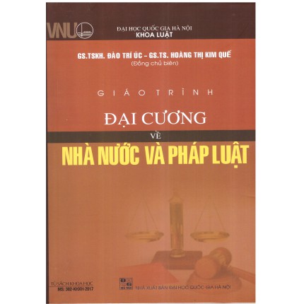 [ Sách ] giáo trình đại cương về nhà nước và pháp luật - Đại học quốc gia Hà Nội