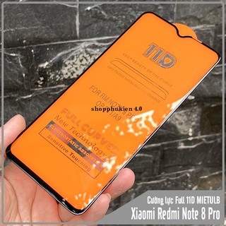 Kính cường lực 11D Xiaomi Redmi Note 8 Pro Full viền Đen MIETUBL Tặng Keo Chống Bị Hỡ Viền