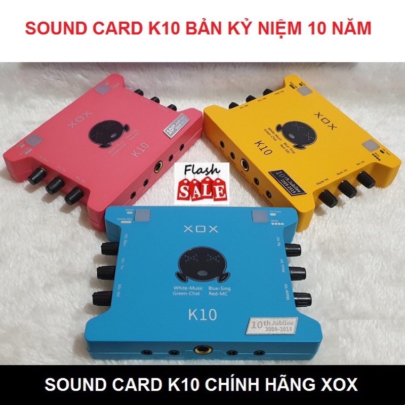 Suond Card LIVESTREAM XOX K10 BẢN 2020