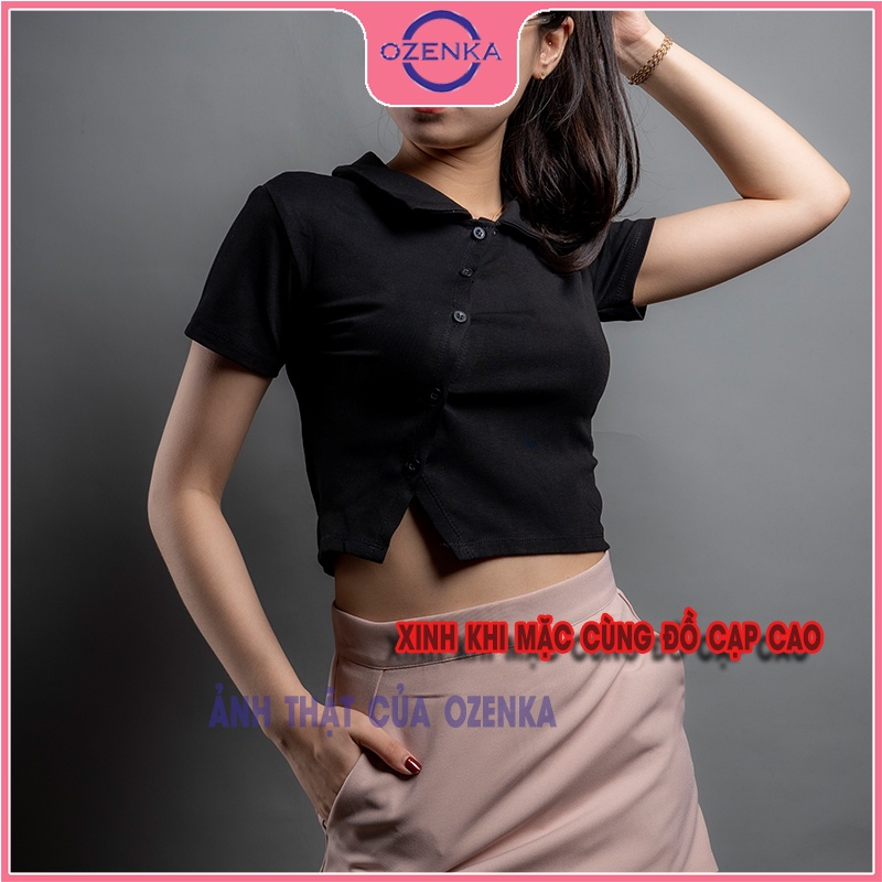 Áo croptop polo tay ngắn vạt chéo nữ Ozenka , áo thun ôm nữ có cổ cúc thật thun gân 100% cotton size dưới 50 cân