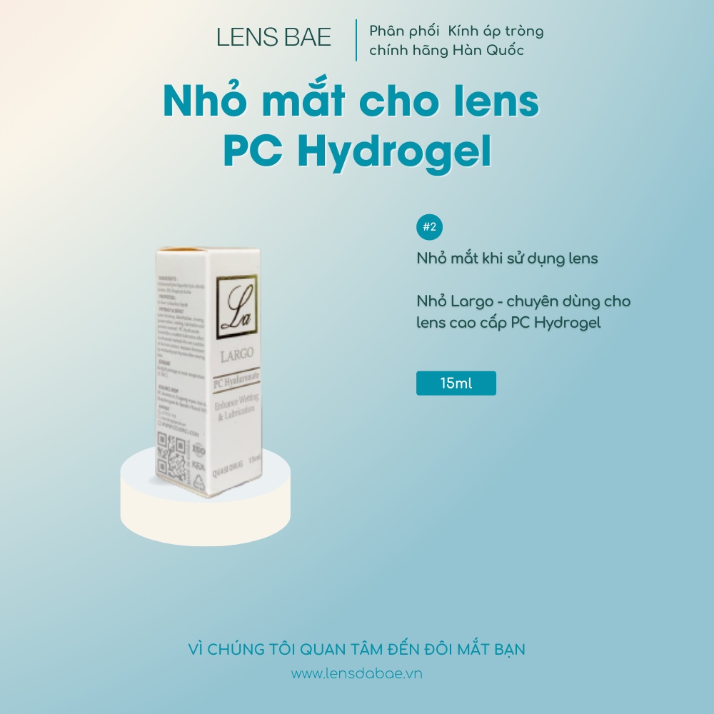 Nhỏ mắt cao cấp cho lens LARGO 15ml