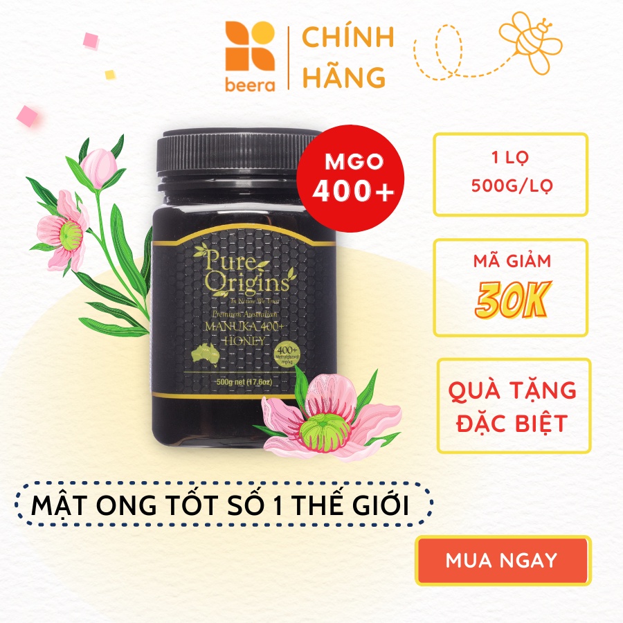 Mật Ong Manuka MGO 400+ Pure Origins Beera giảm viêm loét dạ dày, chữa lành vết thương, hỗ trợ tiêu hóa (500g)