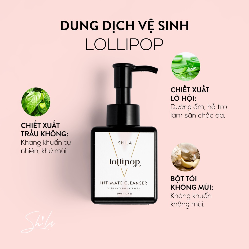 Dung dịch vệ sinh phụ nữ (Cleanser) SHILA LOLLIPOP 150ML