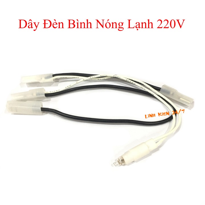 Dây Đèn Bình Nóng Lạnh 220V