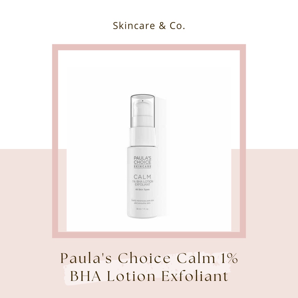 Tẩy Tế Bào Chết Paula's Choice Calm 1% BHA Lotion Exfoliant