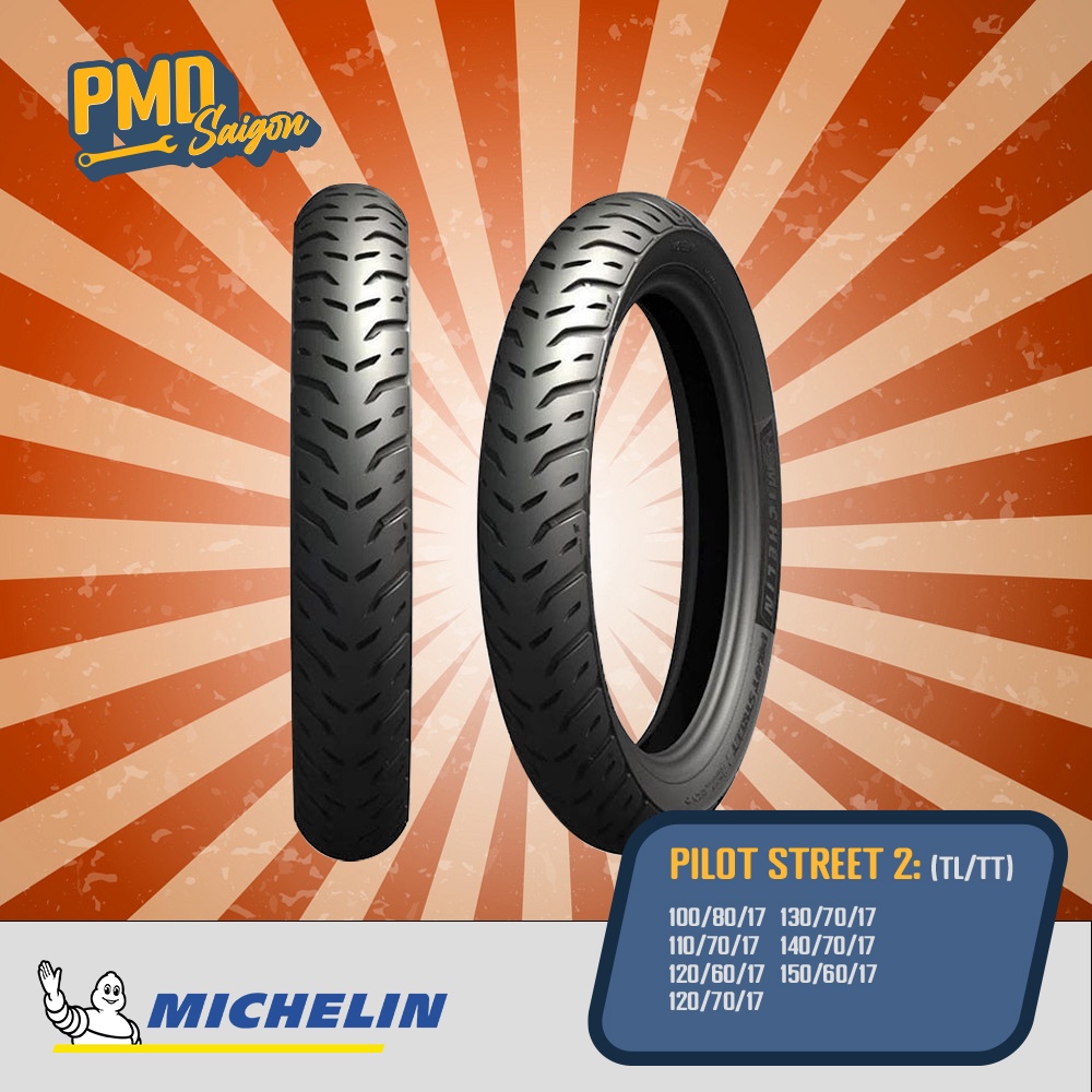 Vỏ lốp xe máy MICHELIN PILOT STREET 2 dành cho xe số size 100 tới 150 bánh 17inch