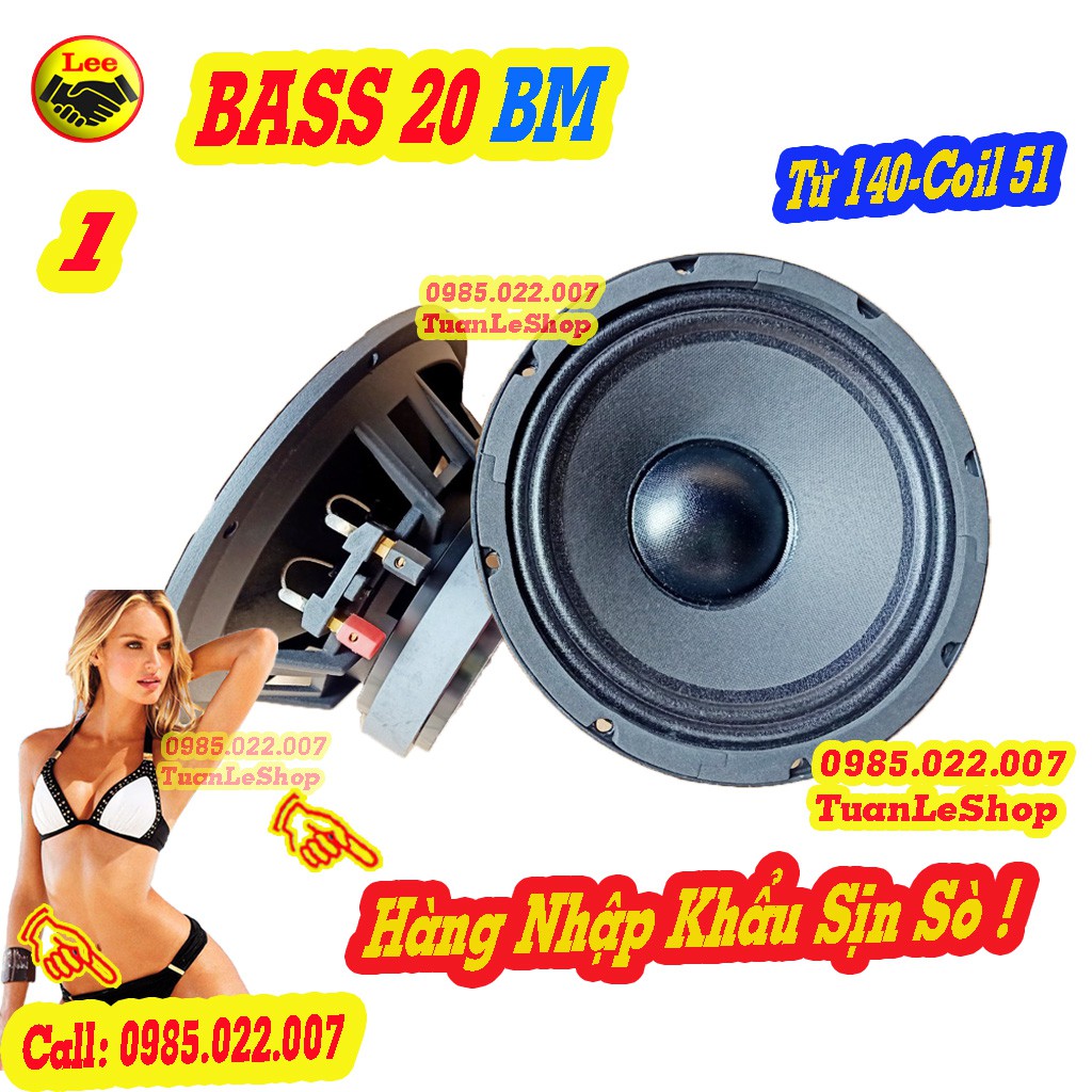 LOA BASS 2 TAC BM CAO CẤP - GIÁ 01 CẬP LOA BASS 20