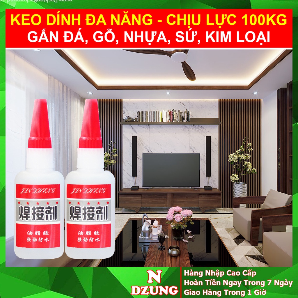 Keo Dán Đa Năng Siêu Dính - Keo Dán Gỗ - Dính Kính Nứt, Nhựa, Giày Dép, Đá, Sứ - Chịu Lực Tới 100Kg - NDZUNG