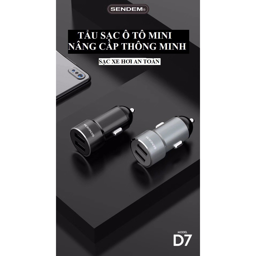 Tẩu sạc ô tô ❤️FREESHIP❤️ SENDEM D7 kim loại cao cấp 2 cổng USB sạc nhanh - Hàng CHÍNH HÃNG - Bảo hành 1 năm