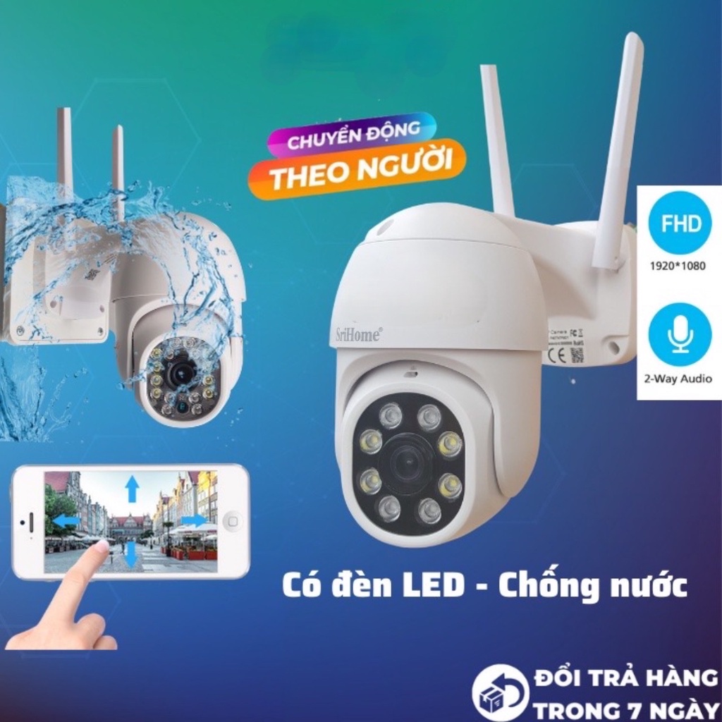 Camera wifi PTZ Srihome ngoài trời chống nước, siêu nét FullHD1080, quay quét 360 loa to rõ, quay đêm có màu rõ nét.