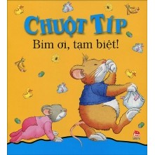 Chuột Típ - Bỉm ơi, tạm biệt!