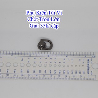 Chốt tròn lớn (43k/1cặp)