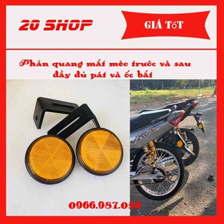 MẮT MÈO PHẢN QUANG | Siêu đẹp, siêu HOT | full ốc pát trước sau cho mọi loại xe