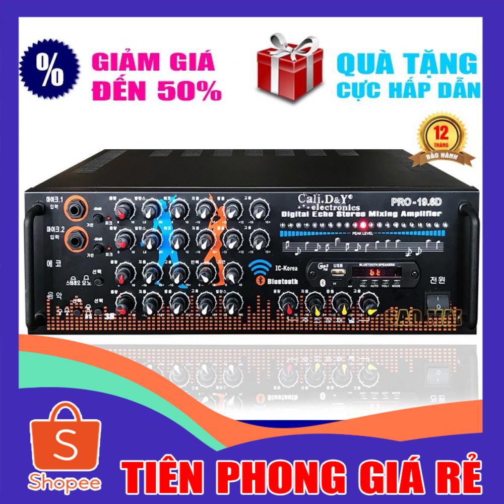 [ GIÁ RẺ ] Ampli karaoke Amply nghe nhạc gia đình BLUETOOTH Cali.D&Y PRO-19.6D