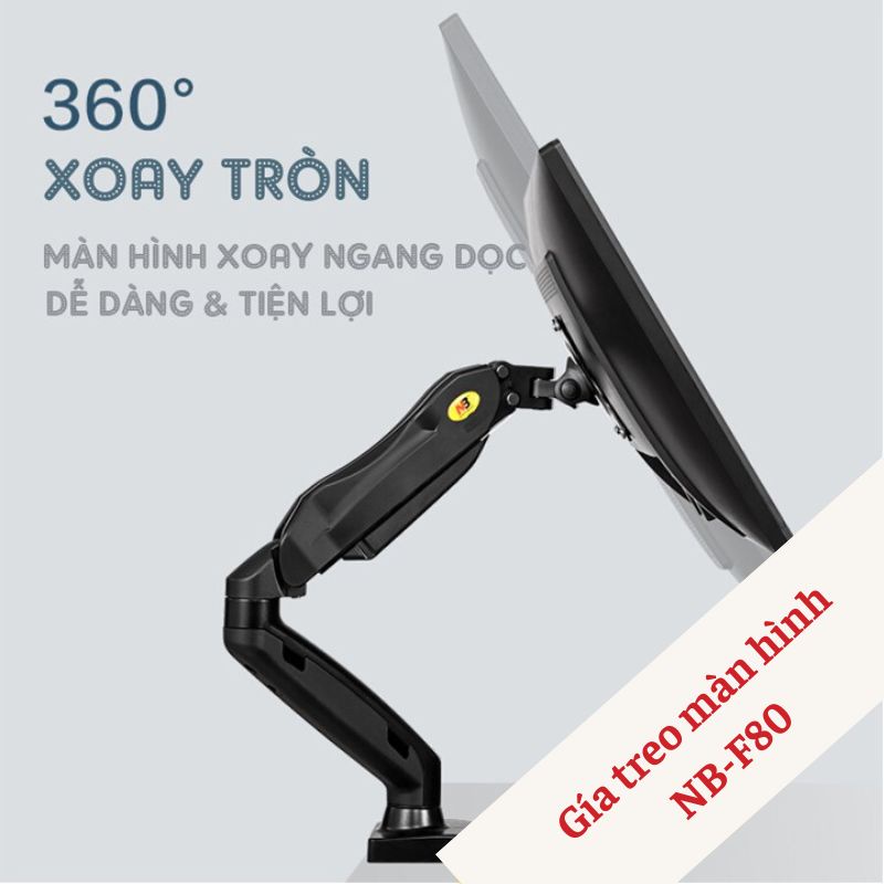 Giá treo màn hình máy tính đa năng tay treo màn hình NB-F80 gắn bàn tải trọng 9kg tương thích màn 17-30inch chính hãng