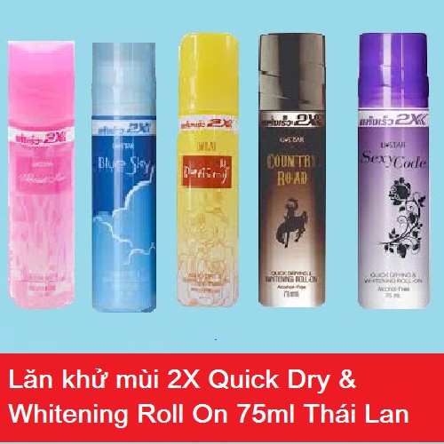 Lăn khử mùi 2X - Quick Dry & Whitening Roll On 75ml Thái Lan