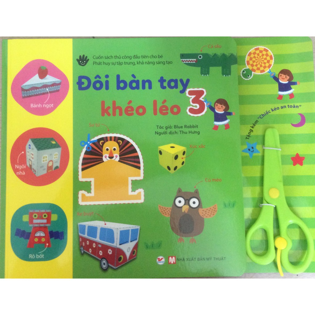 Sách thủ công Đôi Bàn Tay Khéo Léo 3 ( Tặng Kéo An Toàn )