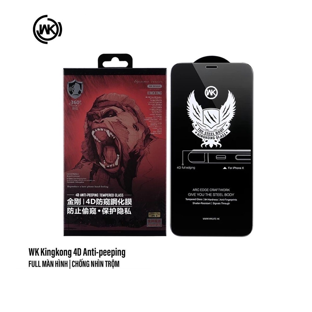 Kính CHỐNG NHÌN TRỘM IP hãng WK 4D KINGKONG WTP-012 cường lực cho điện thoại iPhone 7 8 plus 11 12 13 mini pro max Xs Xr