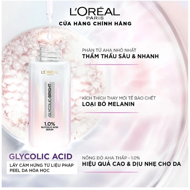 Serum Sáng Da Tức Thì L'Oreal Paris Glycolic - Bright Instant Glowing Serum 1.0% Glycolic Acid 30ML