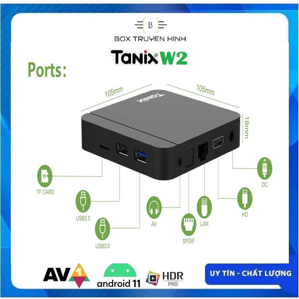 Android TV Box Tanix W2 Android TV 11 Ram 2GB bộ nhớ 16GB WiFi 2.4/5Ghz Bluetooth 4.1 Amlogic S905W2 HỖ TRỢ AV1 H.265 4K