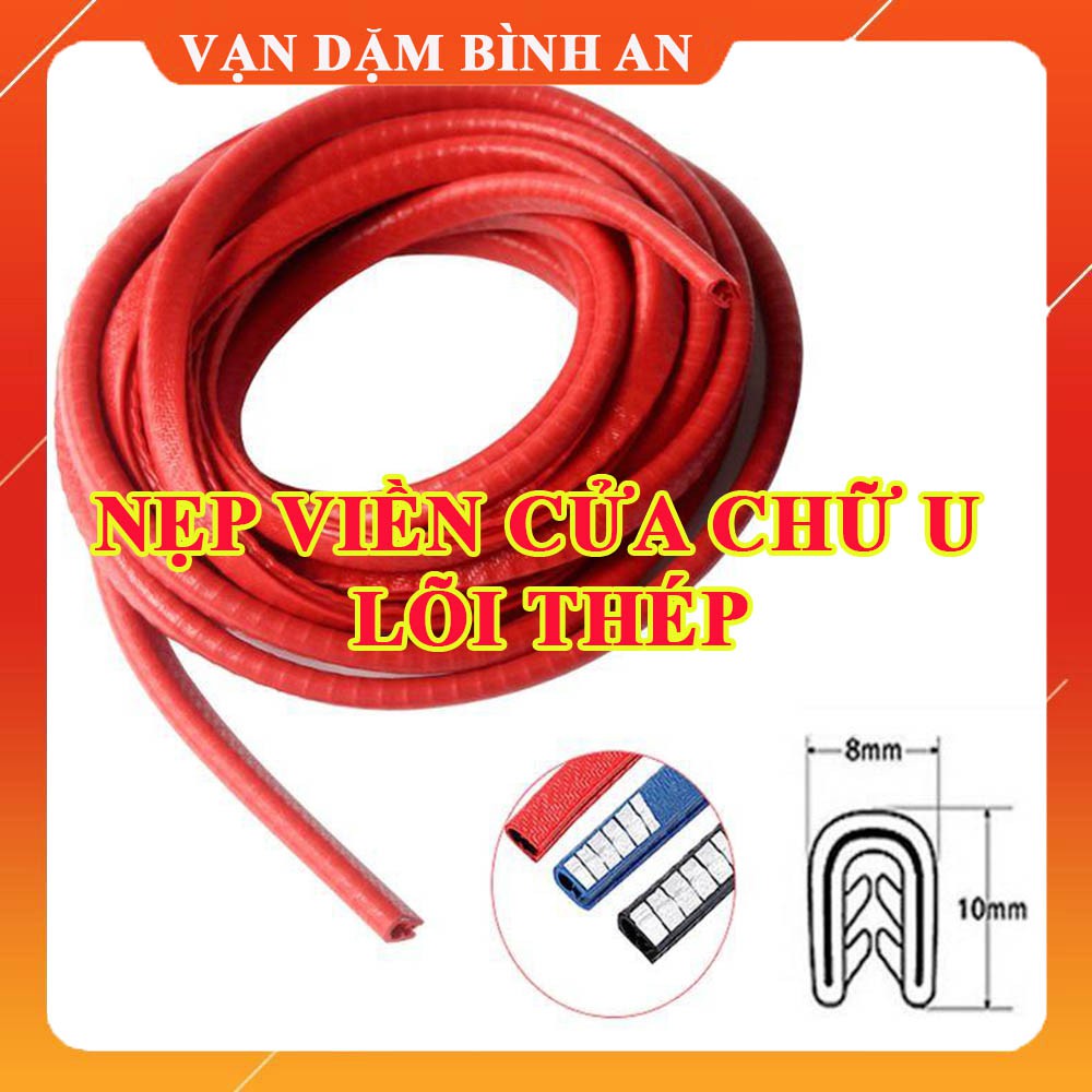 Gioăng cao su, nẹp viền cửa chữ U lõi thép chống va đập, cách âm, trầy xước xánh cửa ô tô - Vạn Dặm Bình An