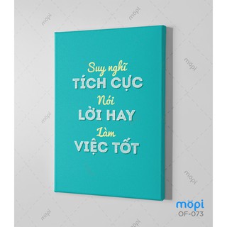 Tranh Trang Trí Treo Tường Tạo Động Lực Cho Nhân Viên: Suy Nghĩ Tích Cực. Nói Lời Hay. Làm Việc Tốt