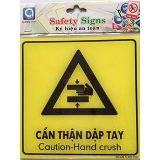 BIỂN BÁO - CẨN THẬN DẬP TAY