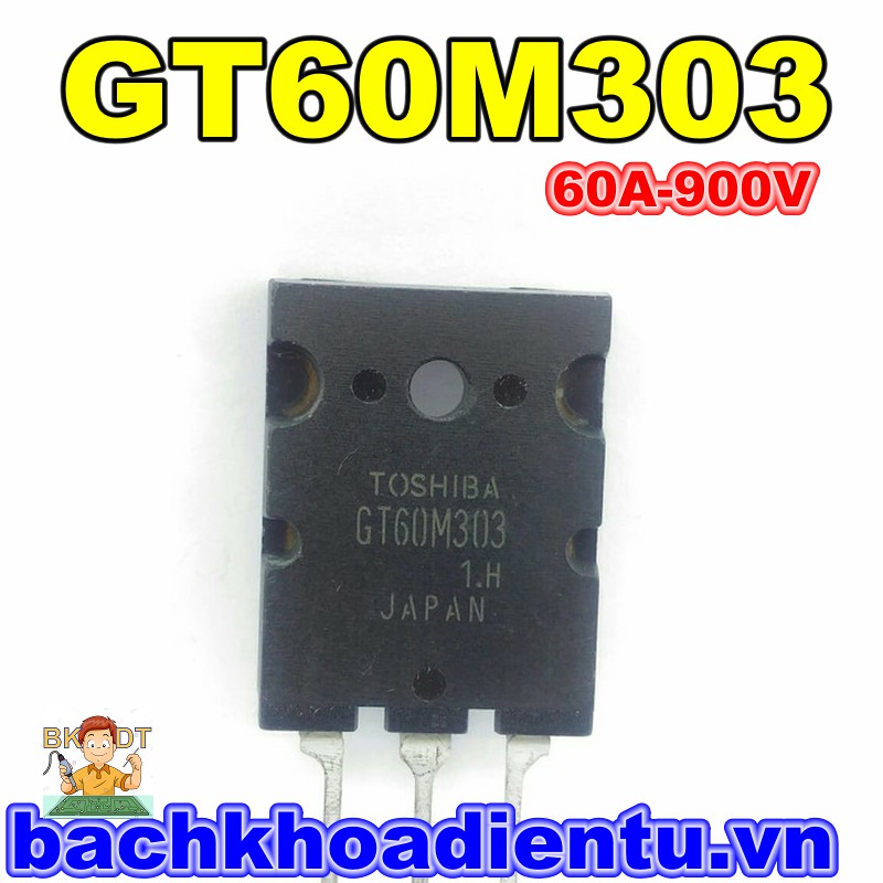 IGBT bếp từ,nồi cơm GT60M303 bóc máy chính hãng.