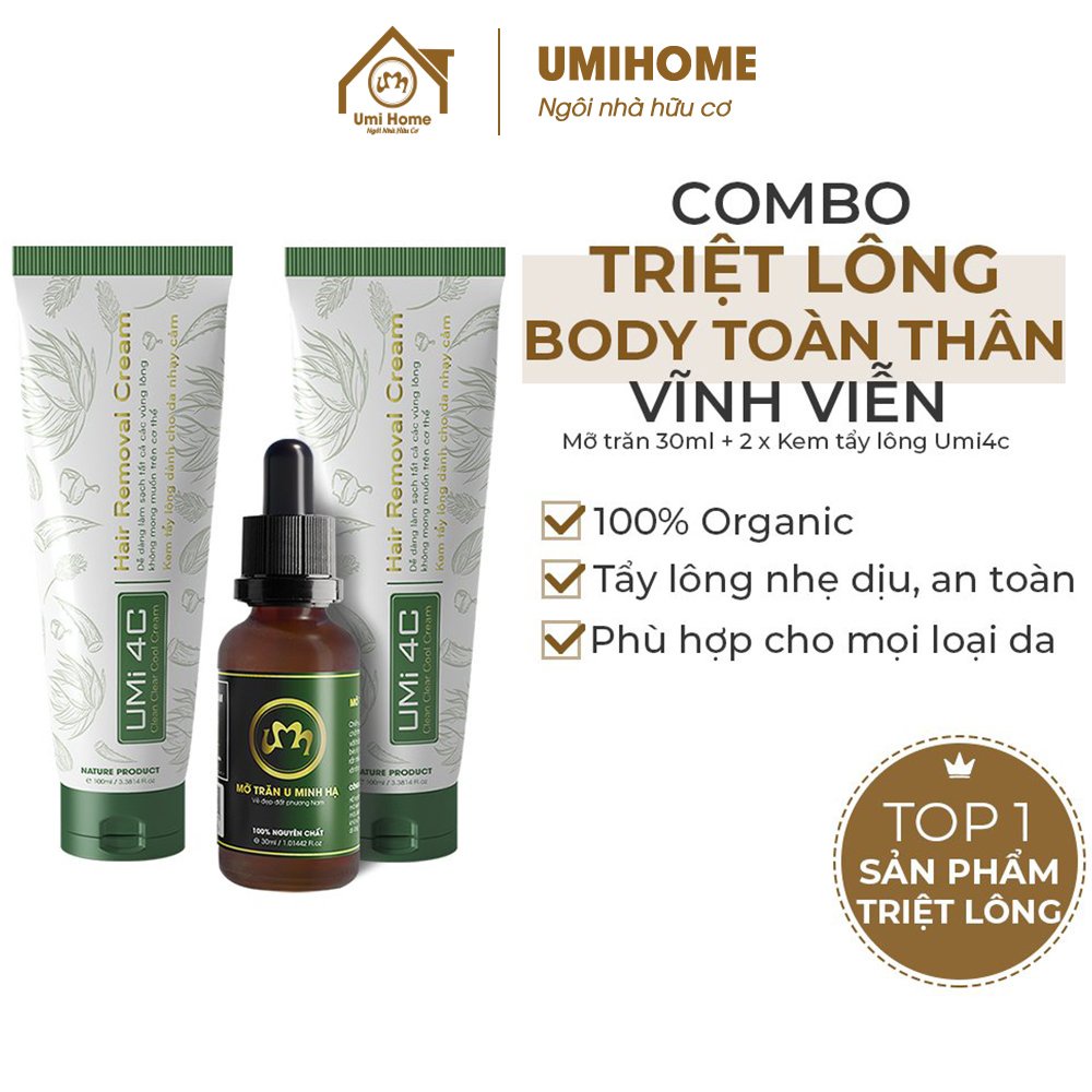 Combo triệt lông Toàn thân Body vĩnh viễn UMIHA ORGANIC bằng Mỡ trăn U Minh Hạ 30ml và Kem tẩy lông Umi 4C (100mlx2)