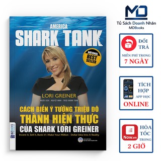 Sách Kỹ Năng - Cách Biến Ý Tưởng Triệu Đô Thành Hiện Thực Của Shark Lori Greiner - Đọc Kèm Apps - Bizbooks
