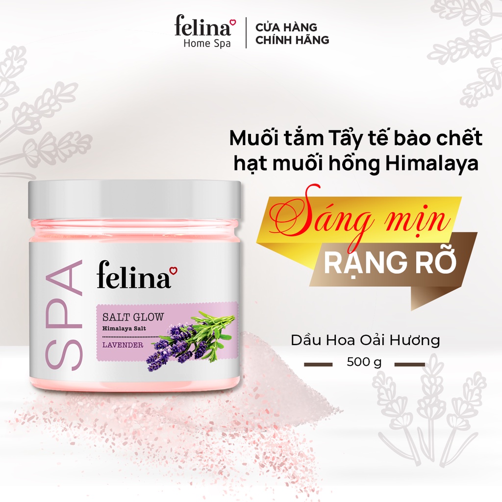 Muối tắm tẩy tế bào chết body Felina Home Spa muối hồng Himalaya 100g/500g dành cho da mụn