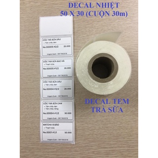 Giấy Decal nhiệt 50x30 mm x 30m, Decal Trà sữa 50x30 mm x 30m, Giấy in mã vạch tem nhãn, tem phụ 50x30 mm x 50m