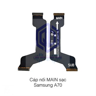 CÁP NỐI MAIN SẠC SAMSUNG A70 ZIN