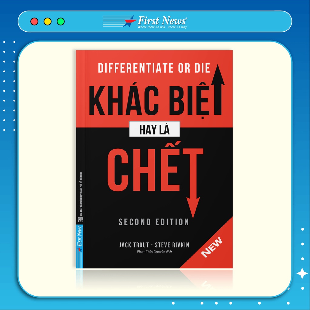 Sách Khác Biệt Hay Là Chết First News
