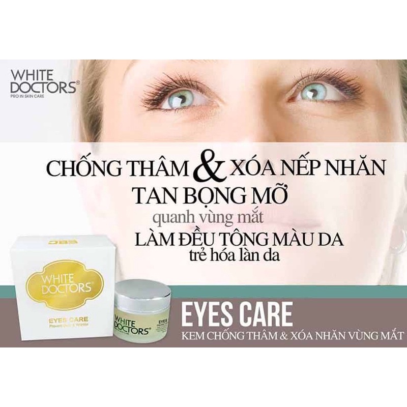 { chuẩn hàng 100%}kem white doctors EYES CARE chống thâm,xoá nếp nhăn,tan bọng mỡ quanh vùng mắt hủ 25ml