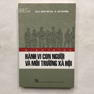 Giáo Trình Hành Vi Con Người Và Môi Trường Xã Hội