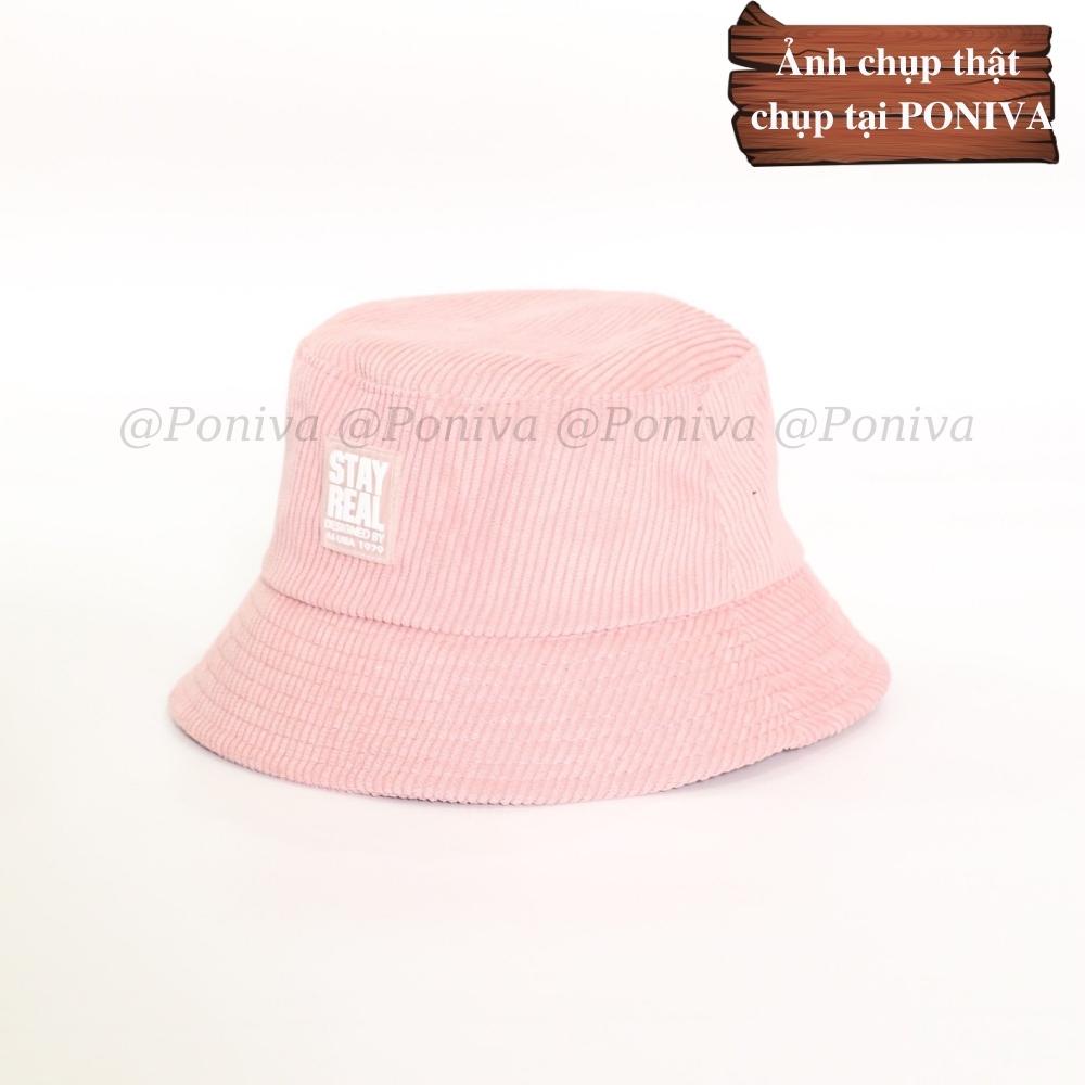 Mũ bucket ❤️ Nón tai bèo vành cụp thêu chữ stay real  form unisex BK12 nhung tăm Ulzzang Thời trang PONIVA siêu hot