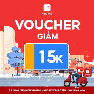 Toàn Quốc [E-Voucher] Giảm 15K khi sử dụng dịch vụ giao hàng NowShip trên ứng dụng Now