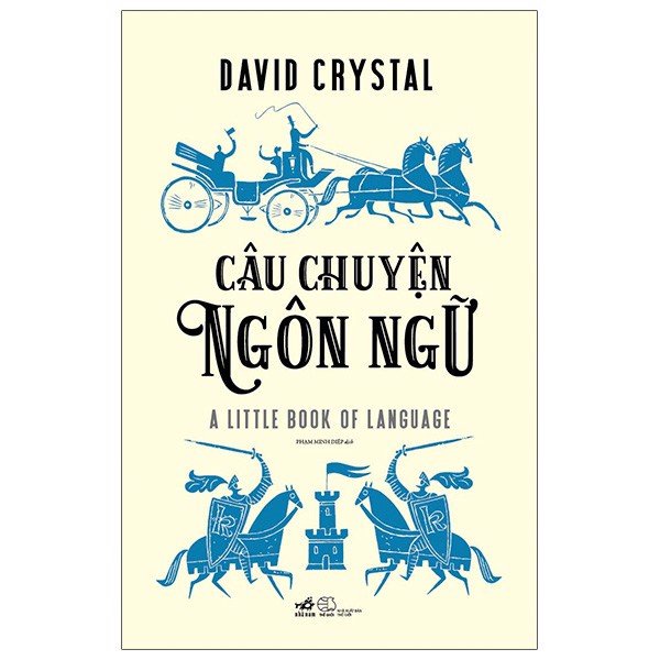Sách - Câu Chuyện Ngôn Ngữ