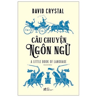 Sách - câu chuyện ngôn ngữ