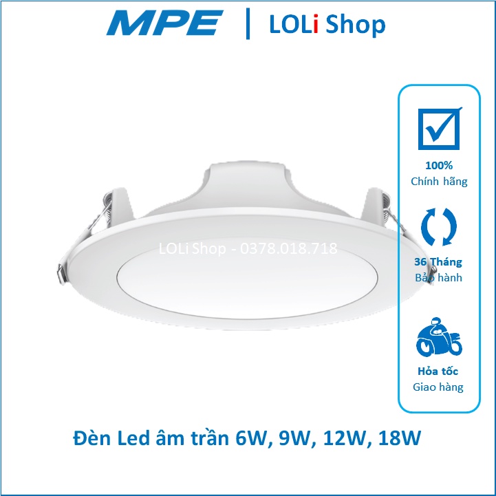 BÓNG ĐÈN LED DOWNLIGHT ÂM TRẦN TRÒN MPE 6W 9W 12W 18W ÁNH SÁNG TRẮNG VÀNG TRUNG TÍNH 3 CHẾ ĐỘ RPL2 - LOLi Electric