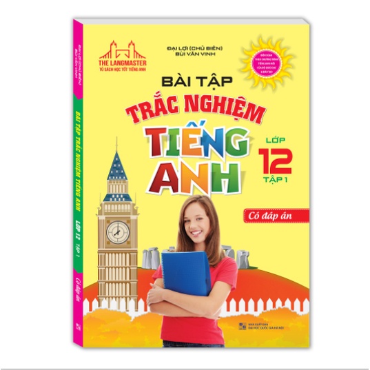Sách - Bài tập trắc nghiệm tiếng Anh lớp 12 tập 1-Có đáp án