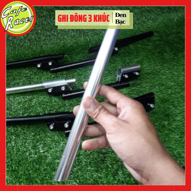 Ghi đông 3 khúc làm tay lái độ xe Win CAFE RACER Gn125 CG có 2 loại đặc và rỗng