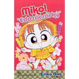 Miko! Edo Rắc Rối Ký