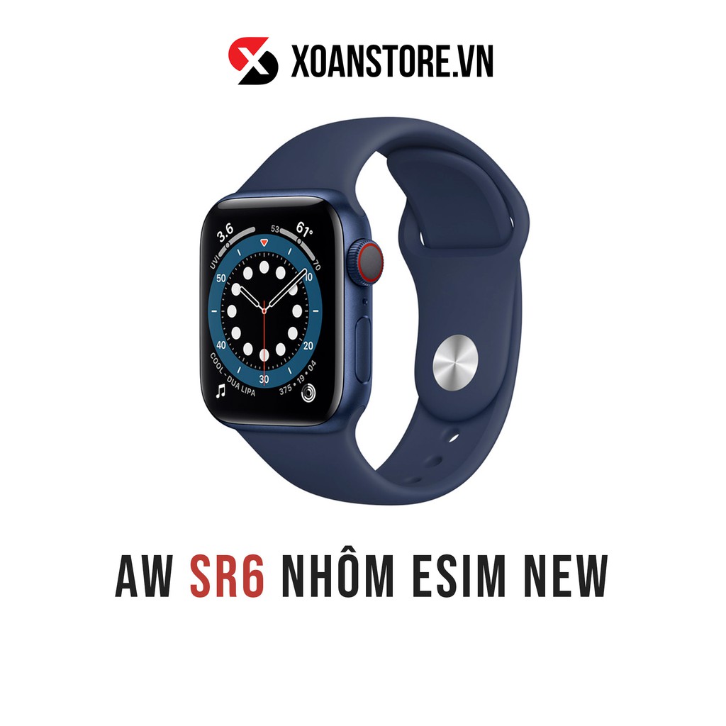 ĐỒNG HỒ APPLE WATCH SERIES 6 NHÔM LTE ESIM 40mm và 44mm Mới 100% Nguyên SEAL bảo hành 12 tháng LỖI LÀ ĐỔI tại XOĂN