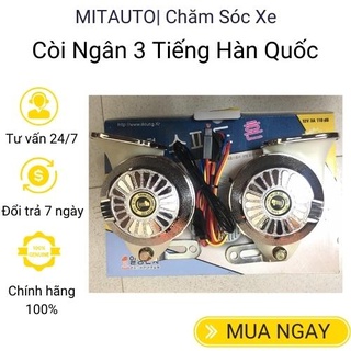 Còi ngân 3 tiếng Hàn quốc sử dụng cho ô tô xe hơi điện áp 12V 24V bảo hành 1 đổi 1