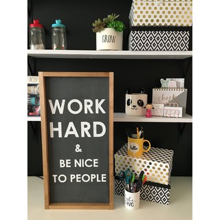 WORK HARD & be nice to people tranh gỗ treo tường trang trí phong cách Vintage