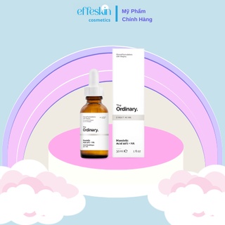 Serum tẩy da chết hóa học The Ordinary Mandelic Acid 10%+ HA Effe Skin