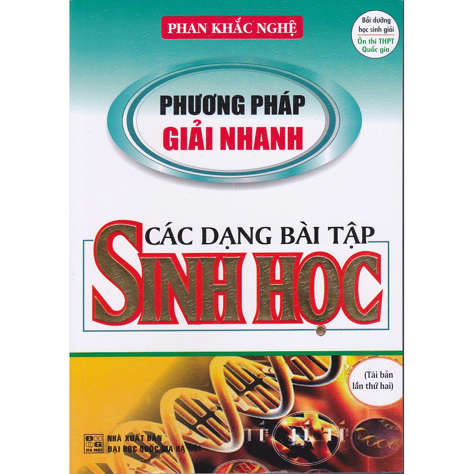 Sách Phương Pháp Giải Nhanh Các Dạng Bài Tập Sinh Học