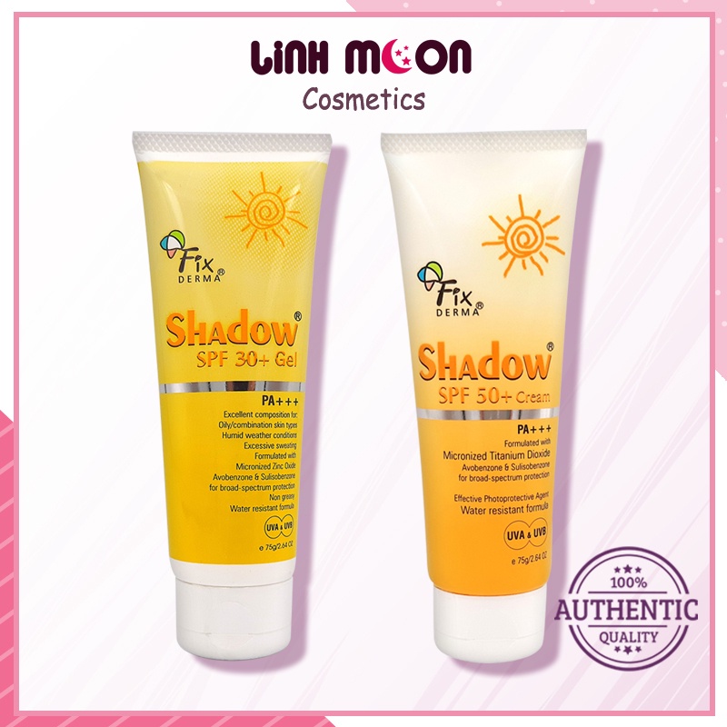 Kem chống nắng Fixderma Shadow SPF 30+ Gel và SPF 50+ Cream PA+++ 75g